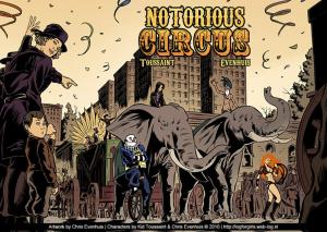 Notorious_Circus_Promo_by_Chris_Evenhuis